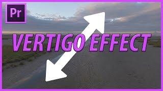 How to Create the Vertigo Stretch Effect in Premiere Pro CC (2018)