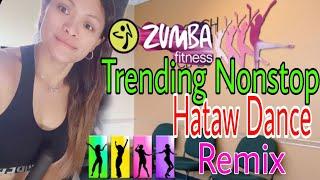 NONSTOP HATAW TRENDING DANCE CRAZE POPULAR REMIX 2024BEST PINOY OPM MEDLEY ZUMBA DANCE