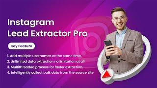 Instagram Lead Extractor Pro| How to extract data from instagram| Instagram marketing software| IG