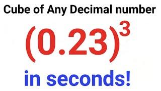 Fastest way to find Cube of a decimal number! #fastandeasymaths #math #mathematics #cube