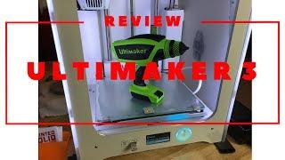 Ultimaker 3 Dual Extruder 3D Printer Review!