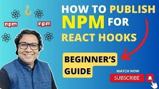 How To Publish React Hooks And Components As NPM Package? A Beginner's Guide #react #rollup #npm