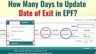 How Much Time Will It Take to Update Date of Exit in EPF Online in 2024