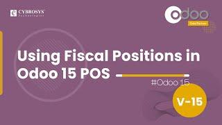 Using Fiscal Positions in Odoo 15 PoS | Odoo 15 Point of Sale | Odoo 15 Enterprise Edition