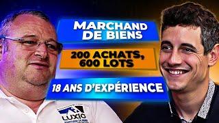 François Bourgoin, je suis marchand de biens depuis 18 ans et j’ai fait 200 opérations sur 600 lots