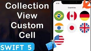 UICollectionView with Custom Cell Xcode 11 Swift 5