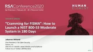 “Cramming for FISMA”: How to Launch a NIST 800-53 Moderate System in 180 Days