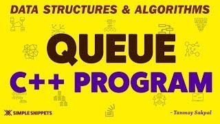 Queue Data Structure in C++ Programming (using arrays) | All Queue Operations | Part - 2