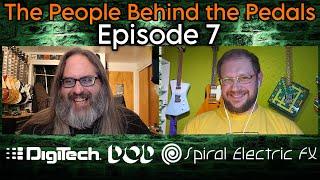 An Interview With Tom Cram / Spiral Electric FX / DigiTech / DOD (TPBTP #7)