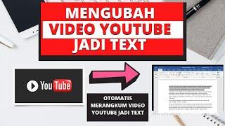 CARA MUDAH MENGUBAH VIDEO YOUTUBE MENJADI TEKS (TANPA APLIKASI)