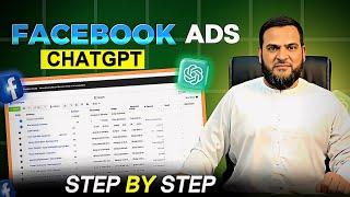 Facebook Ads with ChatGPT: A Complete Step-by-Step Guide