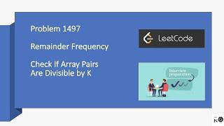 check if array pairs are divisible by k | check if array pairs are divisible by k | leetcode 1497