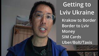 Getting into Lviv Ukraine - Buses, Taxis, Sim Cards and more!