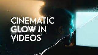 Create CINEMATIC Dreamy GLOW in VIDEOS within 5 Mins / DREAMY Look in Video / Pro Mist Filter Effect