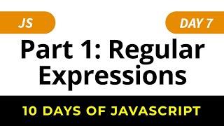 HackerRank 10 Days of JavaScript Solutions: Regular Expressions - Part 1 (Day 7)