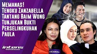 Tengku Zanzabella Tantang Baim Wong Tunjukan Bukti Perselingkuhan Paula