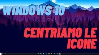 Come centrare le icone nella barra delle applicazioni di Windows 10