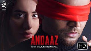 Andaaz ( Lyrical Video) | Miel | Mahira Sharma | @GringoEntertainmentsofficial