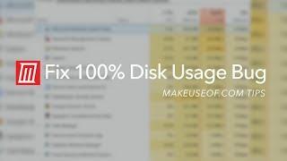 100% Disk Usage in Windows? Here's How to Fix It!