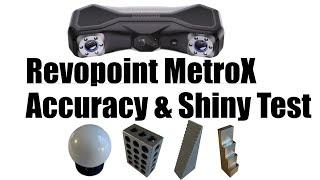 Revopoint MetroX 3D Scanner Accuracy and Shiny Part Tests