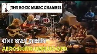 Aerosmith Unplugged - One Way Street