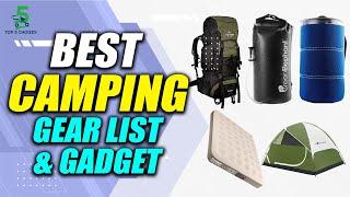 Top 5 Best Camping Gear List & Gadget Must Haves In 2022 | top5choizes