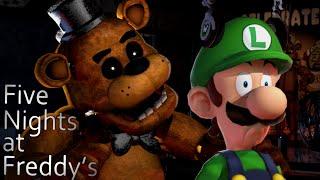 Luigi Plays: FIVE NIGHTS AT FREDDYS