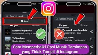 Memperbaiki Opsi Musik Audio Tersimpan di Cerita Instagram yang Tidak Tampil(Pemecahan Masalah 2025)