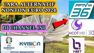 cara alternatif nonton euro 2024 •siaran yang menayangkan euro 2024 •jadwal pertandingan euro 2024