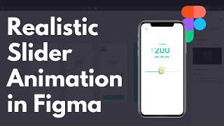 How to Add a Realistic Slider Animation in Figma || Crema