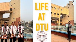 The life of a Delhi Technological University engineering student  