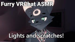 Furry ASMR | flashlight and some scratching!