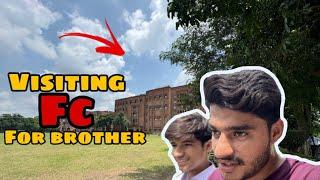 Visiting Fc College Lahore Admission Younger Brother