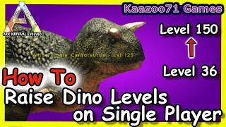 Ark Why is Everything Low Level - Raise Dino Levels