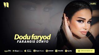 Farangis Dunyo - Dodu faryod (audio 2024)