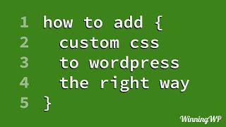 How to add Custom CSS to WordPress (the RIGHT way! - Step by Step)