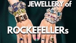 Rockefellers Family Most Famous Jewellery pieces