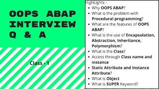 OOPS ABAP 1 | INTERVIEW QUESTIONS AND ANSWER | Static and Instance | SUPER | OBJECT
