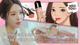 Consejos de maquillaje de Jugyeong con la autora de Secretos de belleza | WEBTOON