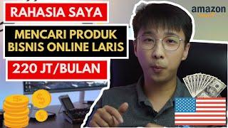 Rahasia Saya Menemukan Produk Laris Ratusan Juta/Bulan di Amazon | Peluang Bisnis Online di Amerika