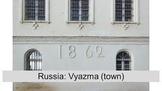 Russia: Vyazma (town)