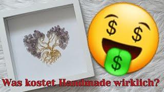 Was kostet Handmade wirklich?  Vorstellung VS Realität - Small Business Edition