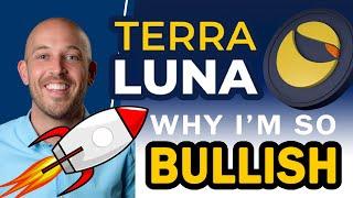  Why I'm So BULLISH on Terra LUNA + Price Prediction