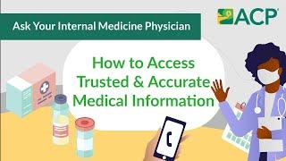 How to Access Accurate COVID-19 Information Online | Ask Your Internist | ACP