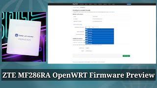 ZTE MF286RA OpenWRT Firmware Preview