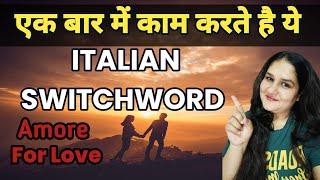 Powerful Italian Switchword Amore to Attract Love in Your Life#switchwords #attractlove