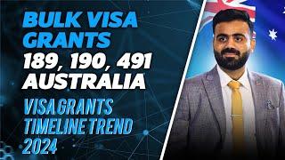 Bulk Australian Visa Grants for 491, 190, 189 and Timeline | Australia Immigration news 2024