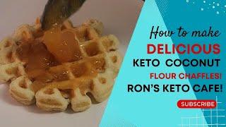 How to Make Coconut Flour Keto Chaffles! │ By Ron’s Keto Cafe!