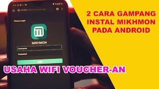 2 Cara Install Mikhmon pada Android