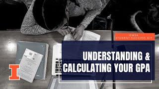 Understanding & Calculating Your GPA: OMSA Student Success Kit